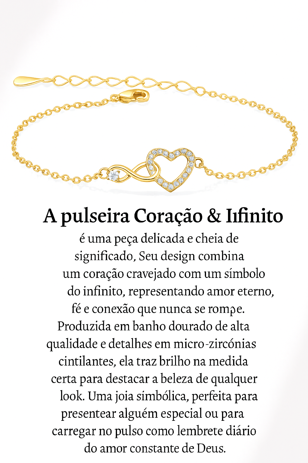 Pulseira Coração & Infinito — um símbolo de fé, cuidado e promessa