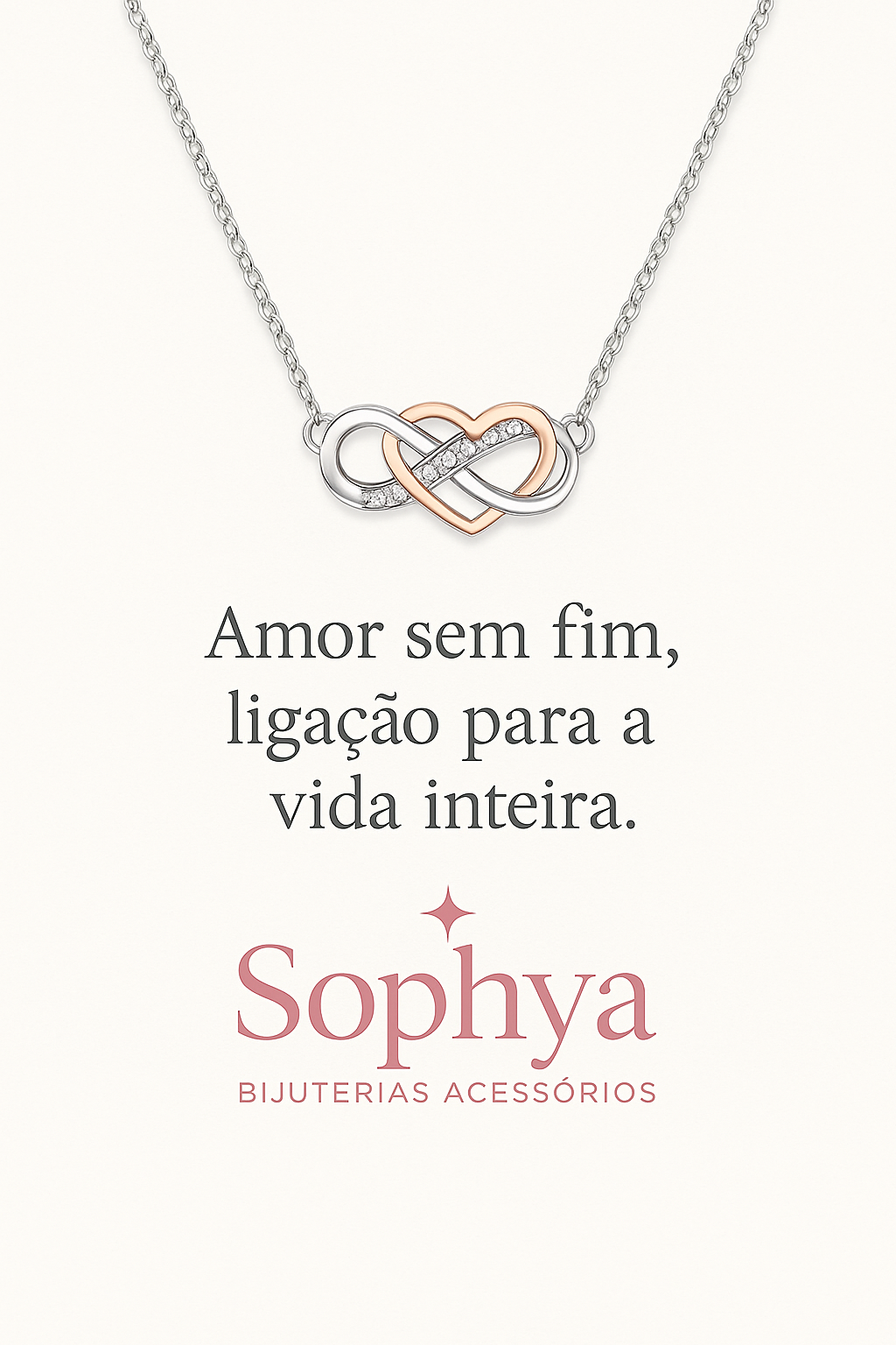 Amor sem fim, ligação para a vida inteira